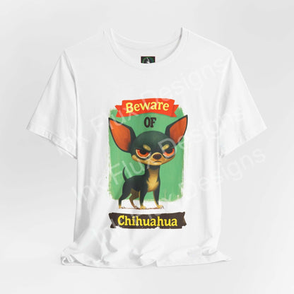 Funny Dog T-Shirt featuring an angry Chihuahua and a playful warning design.