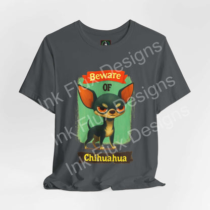 Funny Dog T-Shirt featuring an angry Chihuahua with 'Beware of Chihuahua' text in a playful graphic design.