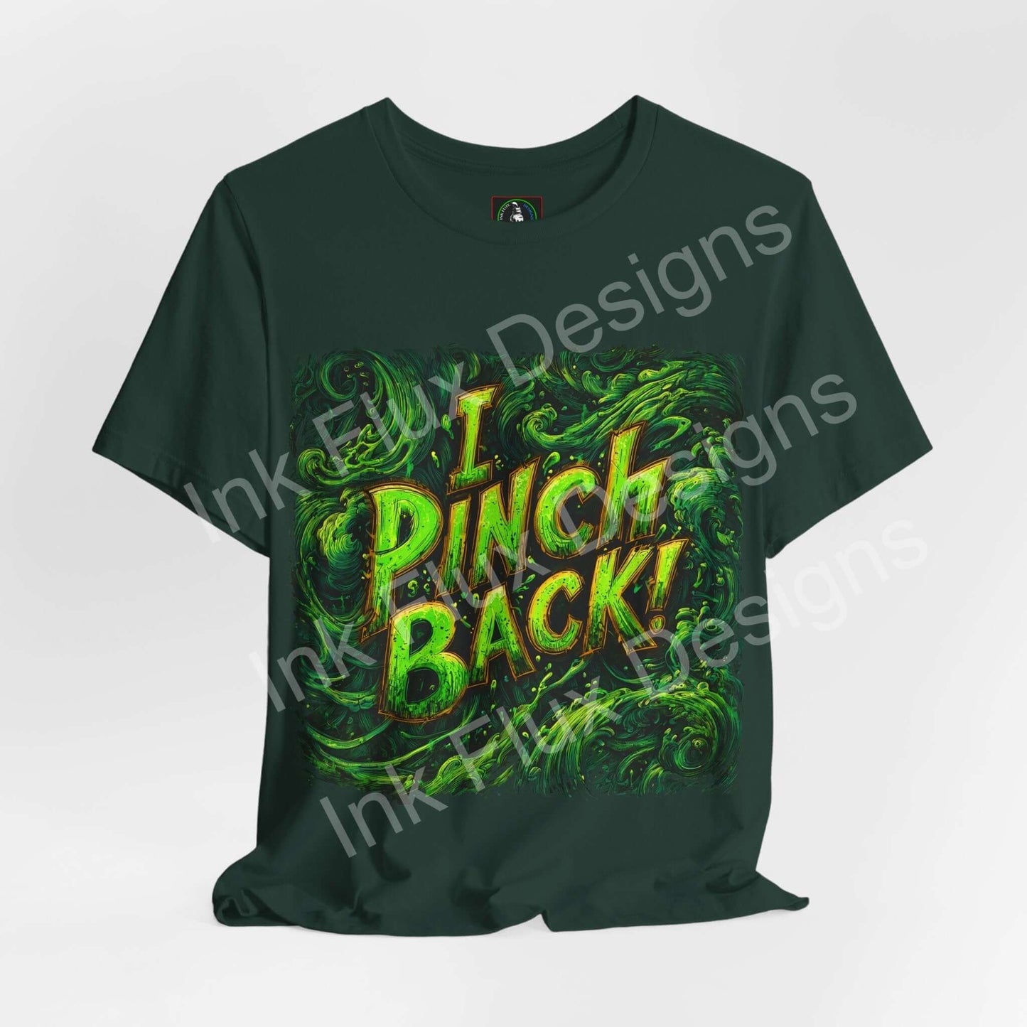 I Pinch Back! St. Patrick's Day T-Shirt with shamrock graphic design on a green tee.