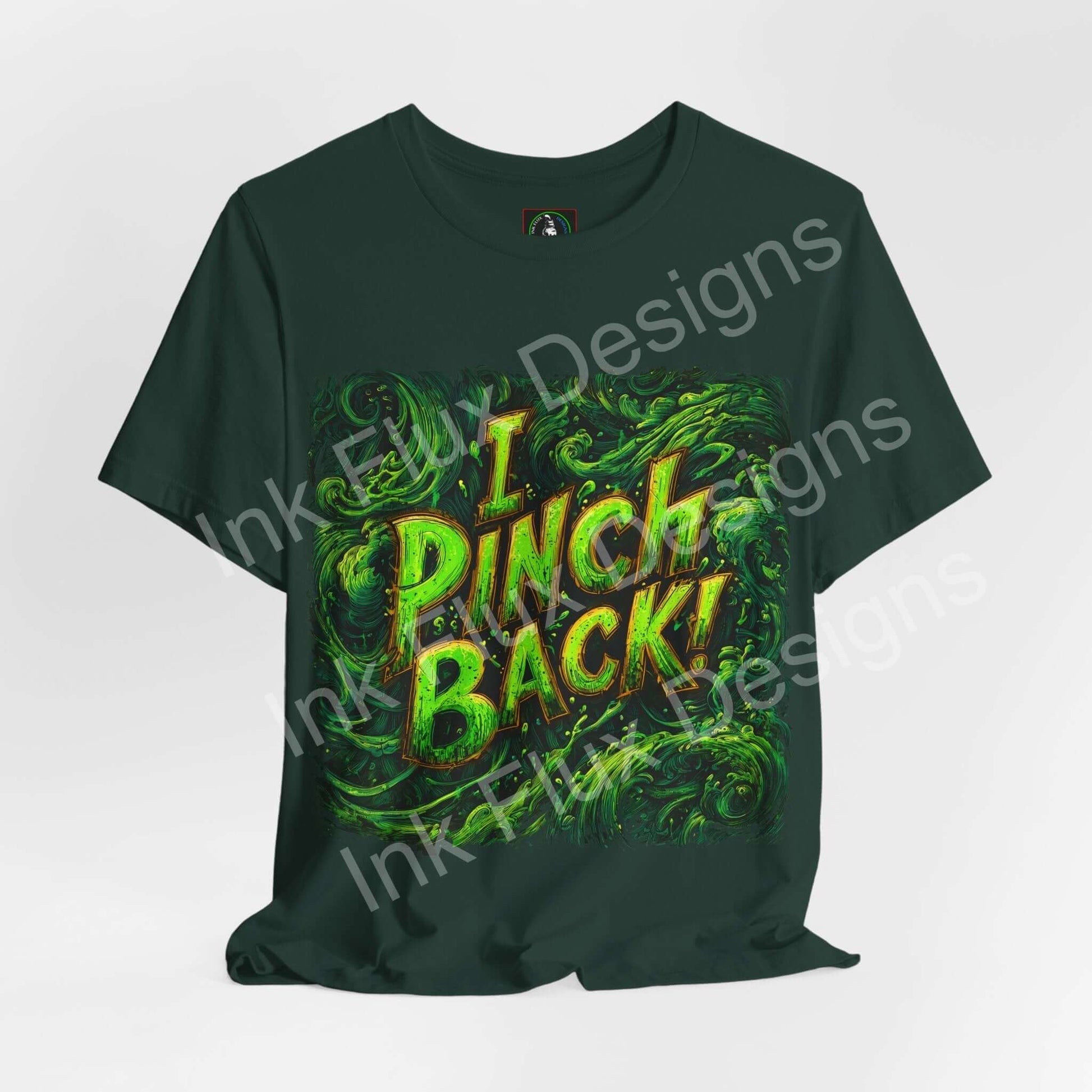 I Pinch Back! St. Patrick's Day T-Shirt with shamrock graphic design on a green tee.